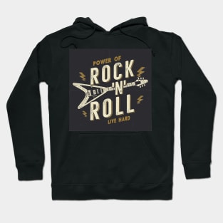 Power of Rock & Roll Hoodie